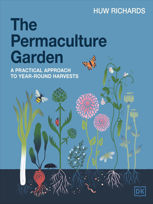 Title details for The Permaculture Garden by Huw Richards - Available
